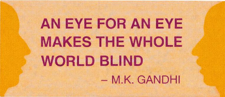 Students for Peace sticker featuring the quote 'An eye for an eye makes the whole world blind' attributed to M. K. Gandhi.